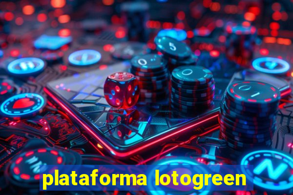 plataforma lotogreen